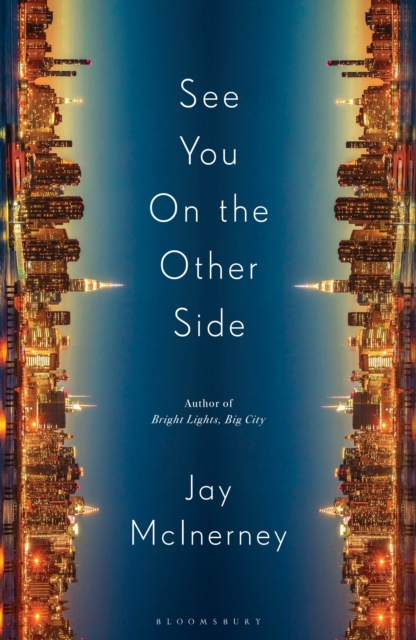 Coperta cărții 'See You on the Other Side - Jay Mcinerney'