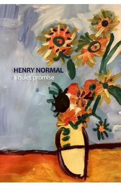 Quiet Promise - Henry Normal
