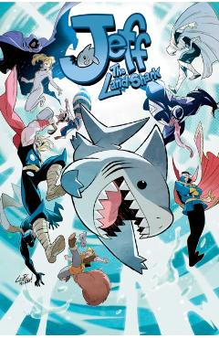 Coperta cărții 'Jeff the Land Shark: Friends and Rivals - Kelly Thompson'