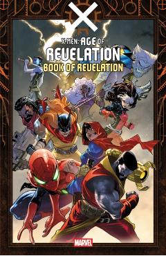 Coperta cărții 'X-Men: Age Of Revelation - Book Of Revelation - Jed Mackay'
