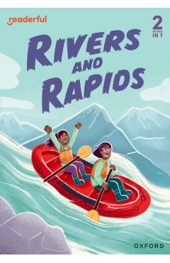 Coperta cărții 'Readerful Rise: Oxford Reading Level 4: Rivers and Rapids - Giles Clare'