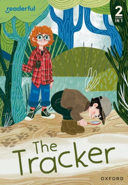 Readerful Rise: Oxford Reading Level 4: The Tracker - Liz Miles