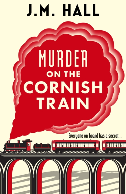 Coperta cărții 'Murder on the Cornish Train - Jm Hall'