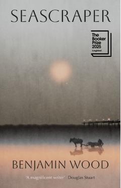 Seascraper - Benjamin Wood