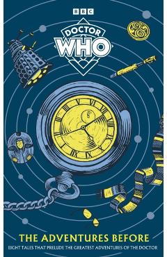 Doctor Who: The Adventures Before