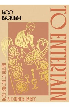 To Entertain - Jago Rackham