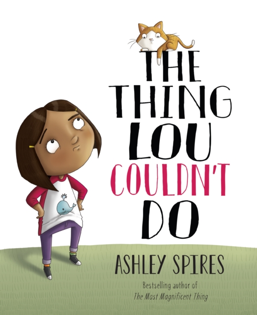 Coperta cărții 'Thing Lou Couldn't Do - Ashley Spires'