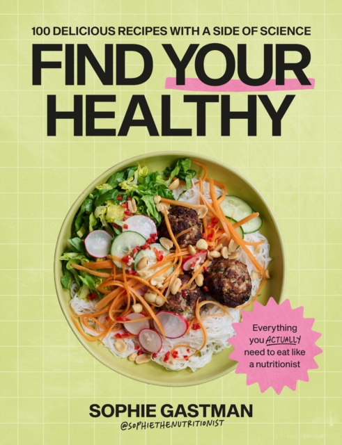 Coperta cărții 'Find Your Healthy - Sophie Gastman'