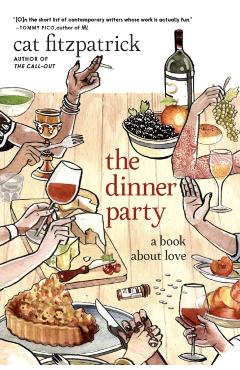 Coperta cărții 'Dinner Party & Other Writings - Cat Fitzpatrick'