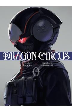 Coperta cărții 'Dragon Circus 0 - Eiichi Shimizu'