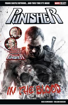 Marvel Select: Punisher: In The Blood - Rick Remender