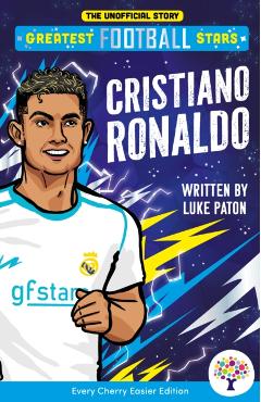 Coperta cărții 'Cristiano Ronaldo: Easier Greatest Football Stars -'