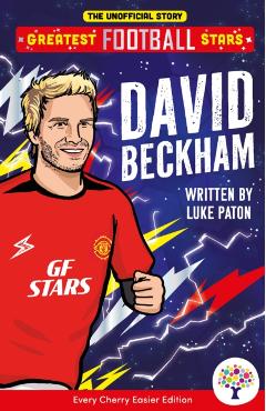 Coperta cărții 'David Beckham: Easier Greatest Football Stars -'