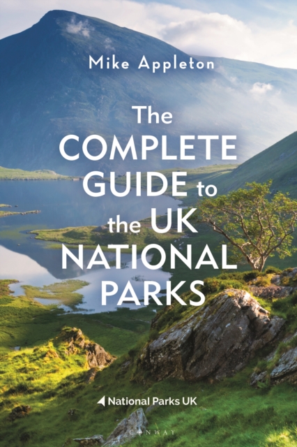 Coperta cărții 'Complete Guide to the UK National Parks - Mike Appleton'
