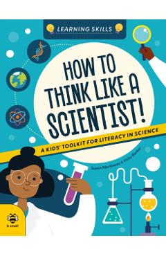 How to Think Like a Scientist