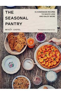 Coperta cărții 'Seasonal Pantry - Benoit Castel'