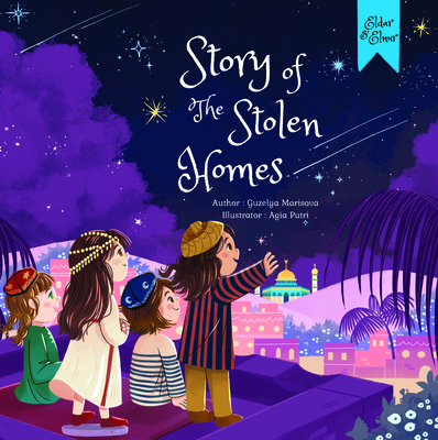Coperta cărții 'Story of the Stolen Homes: An Unforgettable Journey to Palestine - Guzelya Marisova'