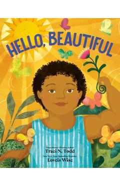 Coperta cărții 'Hello, Beautiful - Traci N. Todd'