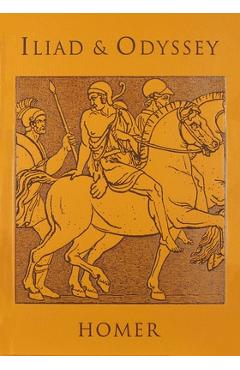 Coperta cărții 'Iliad & Odyssey -'
