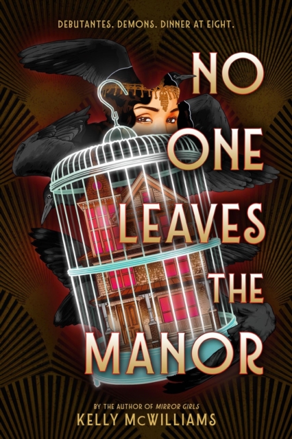 Coperta cărții 'No One Leaves the Manor - Kelly Mcwilliams'