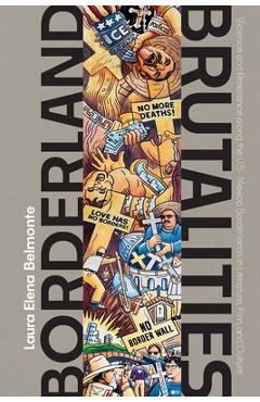 Coperta cărții 'Borderland Brutalities: Violence and Resistance Along the Us-Mexico Borderlands in Literature, Film, and Culture -'