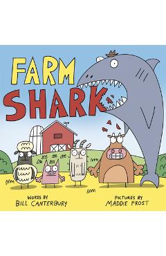 Coperta cărții 'Farm Shark - Bill Canterbury'
