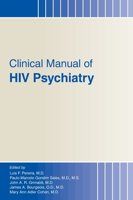 Coperta cărții 'Clinical Manual of HIV Psychiatry - Luis F. Pereira'