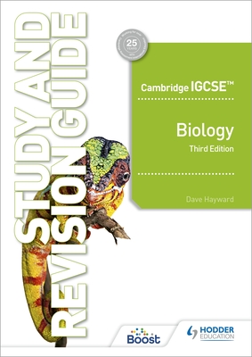 Cambridge Igcse(tm) Biology Study and Revision Guide Third Edition: Hodder Education Group - Dave Hayward