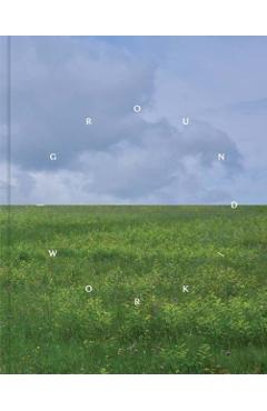 Ground/Work 2025 - Glenn Adamson