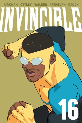 Coperta cărții 'Invincible Volume 16 (New Edition) - Robert Kirkman'