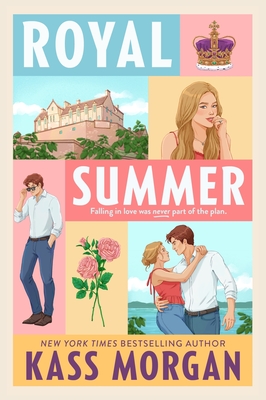 Coperta cărții 'Royal Summer - Kass Morgan'