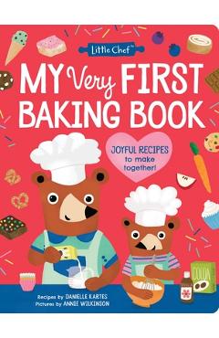 Coperta cărții 'My Very First Baking Book - Danielle Kartes'