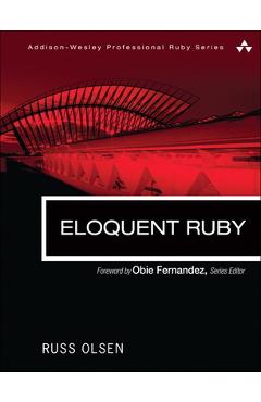 Coperta cărții 'Eloquent Ruby - Russ Olsen'