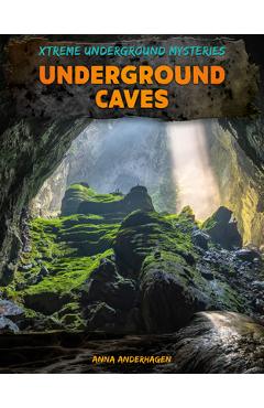 Coperta cărții 'Underground Caves - Anna Anderhagen'