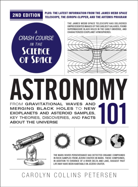 Coperta cărții 'Astronomy 101, 2nd Edition: From Gravitational Waves and Merging Black Holes to New Exoplanets and Asteroid Samples,'