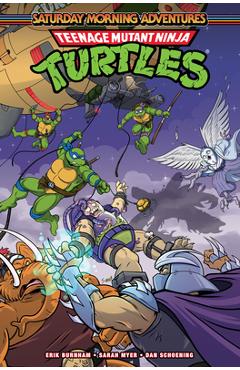Coperta cărții 'Teenage Mutant Ninja Turtles: Saturday Morning Adventures, Vol. 8 - Erik Burnham'