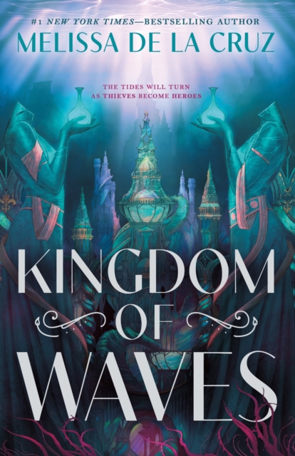 Coperta cărții 'Kingdom of Waves - Melissa De La Cruz'
