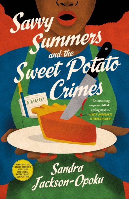 Coperta cărții 'Savvy Summers and the Sweet Potato Crimes: A Mystery - Sandra Jackson-opoku'