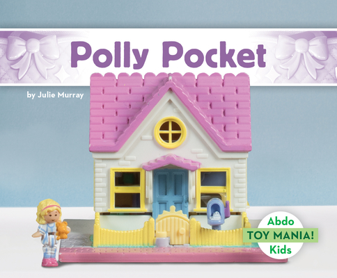 Coperta cărții 'Polly Pocket - Julie Murray'