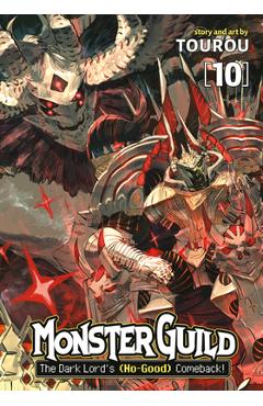 Coperta cărții 'Monster Guild: The Dark Lord's (No-Good) Comeback! Vol. 10 -'
