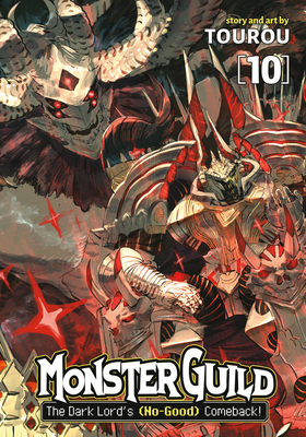 Coperta cărții 'Monster Guild: The Dark Lord's (No-Good) Comeback! Vol. 10 -'