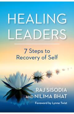 Coperta cărții 'Healing Leaders: 7 Steps to Recovery of Self - Raj Sisodia'