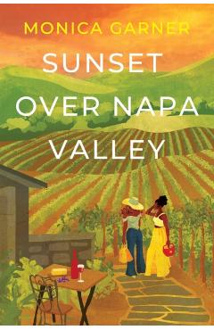 Sunset Over Napa Valley - Monica Garner