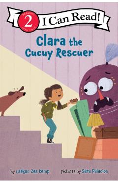 Coperta cărții 'Clara the Cucuy Rescuer - Laekan Zea Kemp'