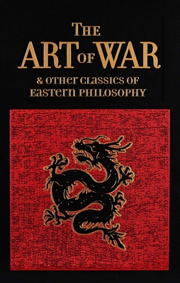 Coperta cărții 'Art of War & Other Classics of Eastern Philosophy - Sun Tzu'