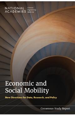 Poza produsului Economic and Social Mobility: New Directions for Data, Research, and Policy - 