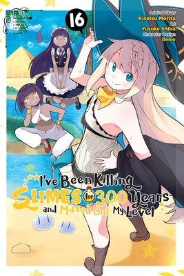 Coperta cărții 'I've Been Killing Slimes for 300 Years and Maxed Out My Level, Vol. 16 (Manga) - Kisetsu Morita'