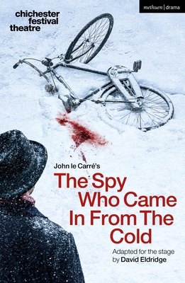 The Spy Who Came in from the Cold - John Le Carré
