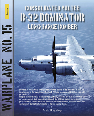 B-32 Dominator - Edwin Hoogschagen