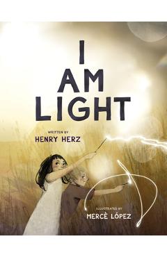 Coperta cărții 'I Am Light - Henry Herz'